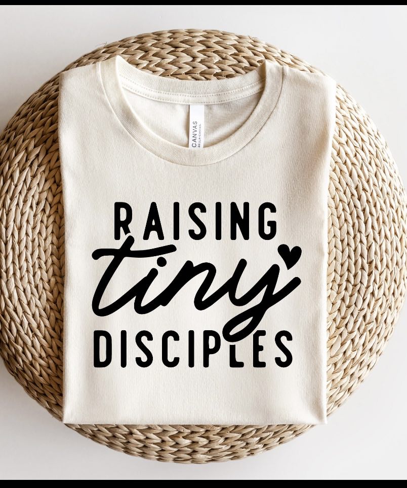 Raising Tiny Disciples