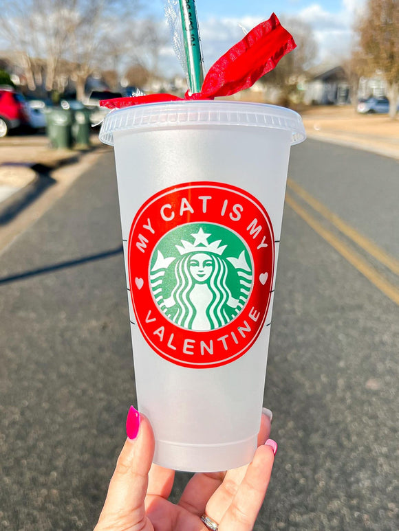 My Cat is my Valentine Starbies Cup