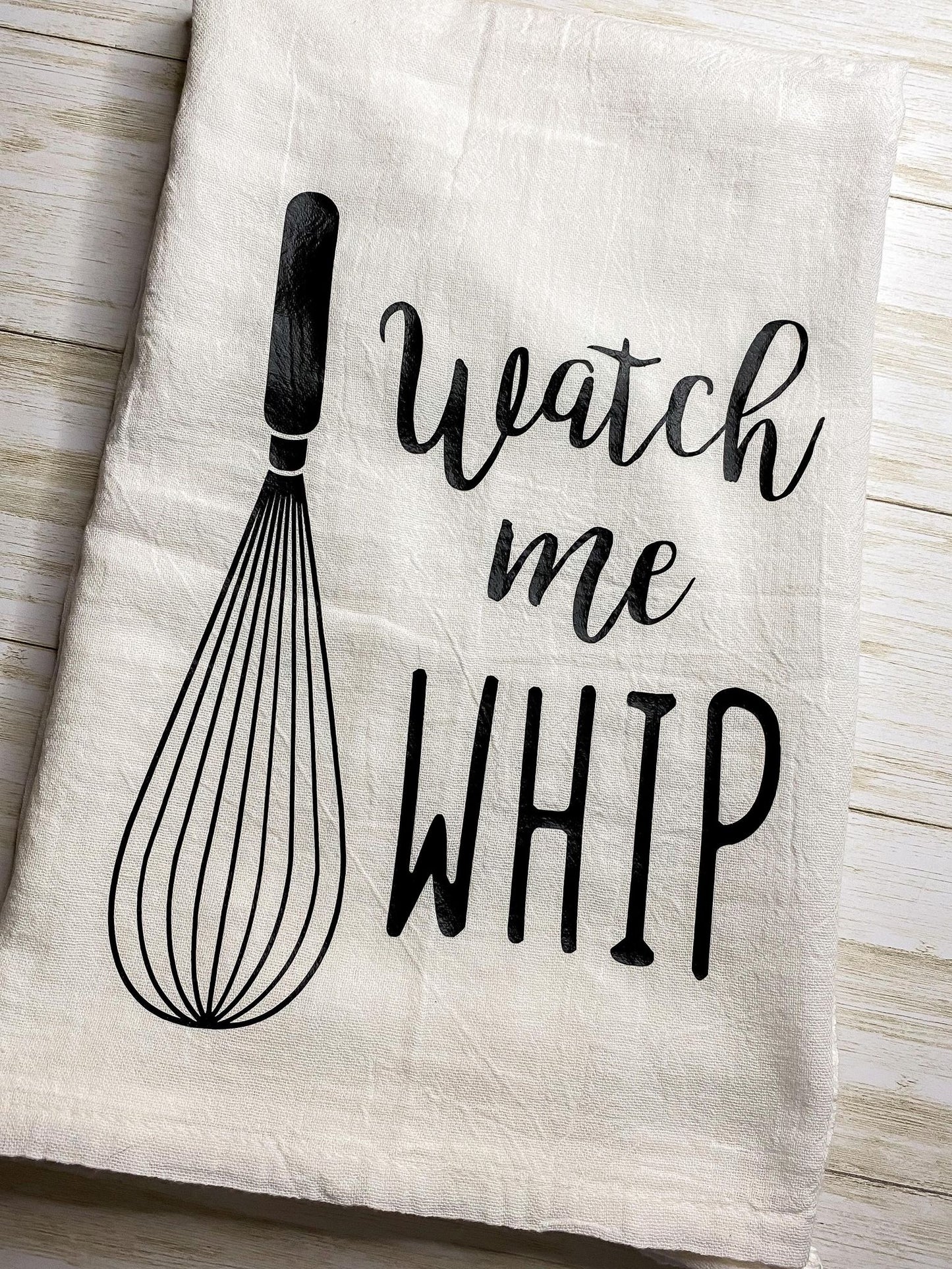 Watch Me Whip Towel