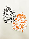 Amuck Amuck Amuck Sticker