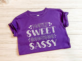 Mostly Sweet Sometimes Sassy Tee
