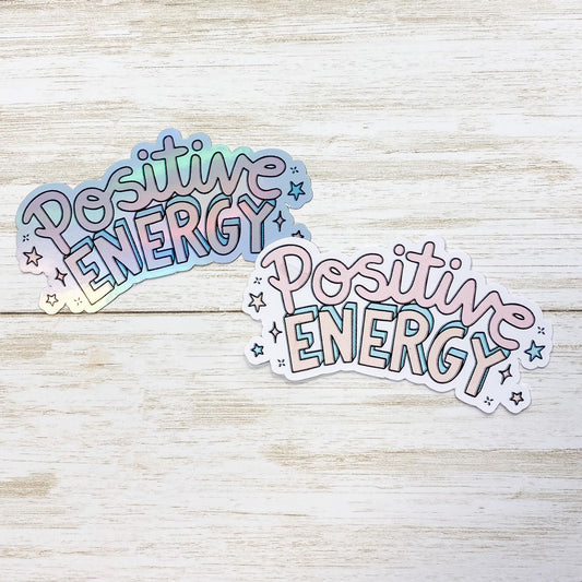 Positive Energy Sticker