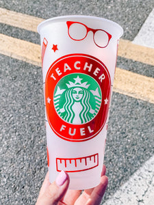 Teacher Fuel Theme Starbies Cup